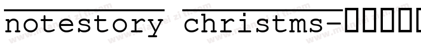 notestory christms字体转换
